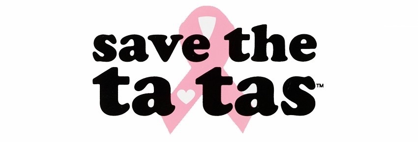 Breast Cancer Awareness Month - Save the Tatas